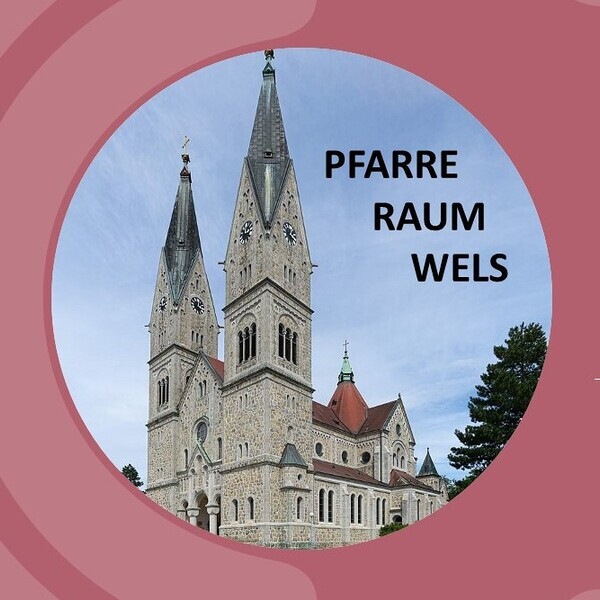 Pfarrgründung / Pfarre Wels-Herz Jesu Pfarrgründung